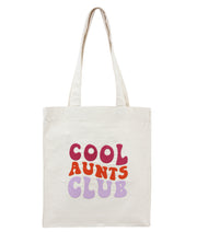 Cool Aunts Tote Bag